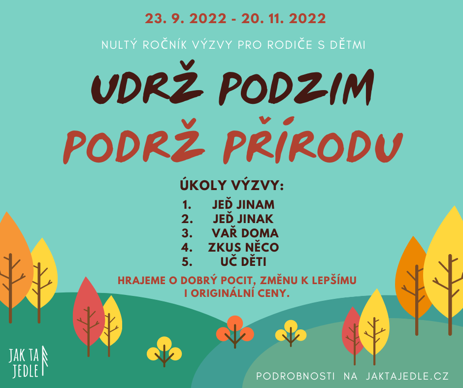 Udrž podzim - podrž přírodu
