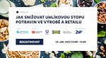 Webinář: Jak snižovat uhlíkovou stopu potravin ve výrobě a v retailu