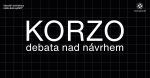 KORZO debata nad návrhem
