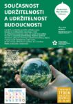 Současnost udržitelnosti a udržitelnost budoucnosti